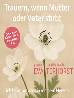 cover image of Trauern, wenn Mutter oder Vater stirbt